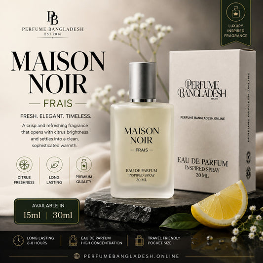 Maison Noir Frais For Him EDP - Perfume Bangladesh